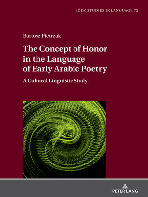 cover image of The Concept of Honor in the Language of Early Arabic Poetry